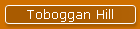 Toboggan Hill
