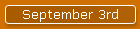September 3rd