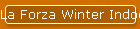 La Forza Winter Indoor
