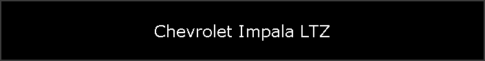 Chevrolet Impala LTZ