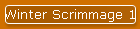 Winter Scrimmage 1