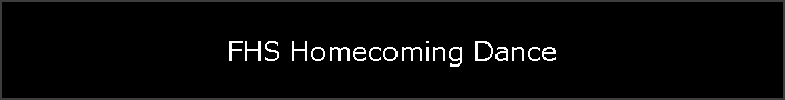 FHS Homecoming Dance